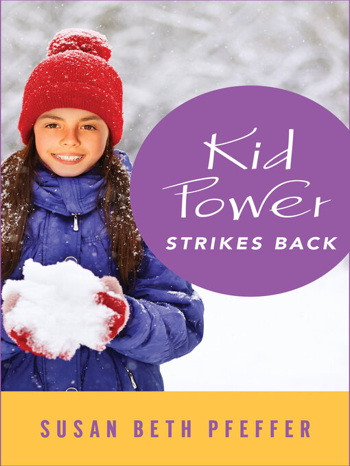 Title details for Kid Power Strikes Back by Susan Beth Pfeffer - Available